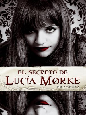 cover image of El secreto de Lucía Morke